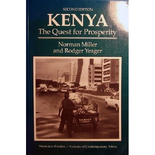 Kenya. The Quest For Prosperity