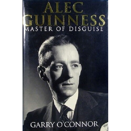Alec Guinness. Master Of Disguise