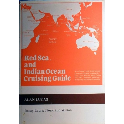 Red Sea And Indian Ocean Cruising Guide