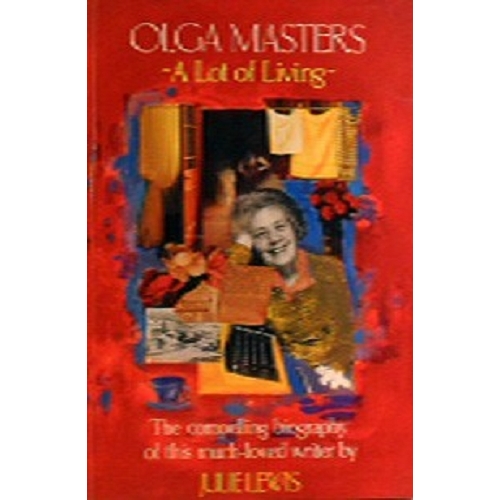 Olga Masters. A Lot Of Living