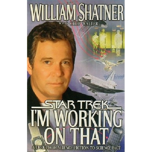 Star Trek. I'm Working On That