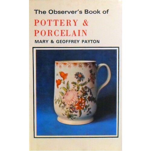 The Observer's Book Of Pottery And Porcelain