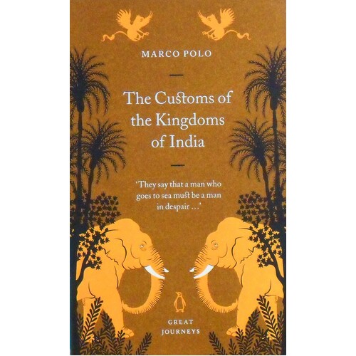 The Customs Of The Kingdoms Of India
