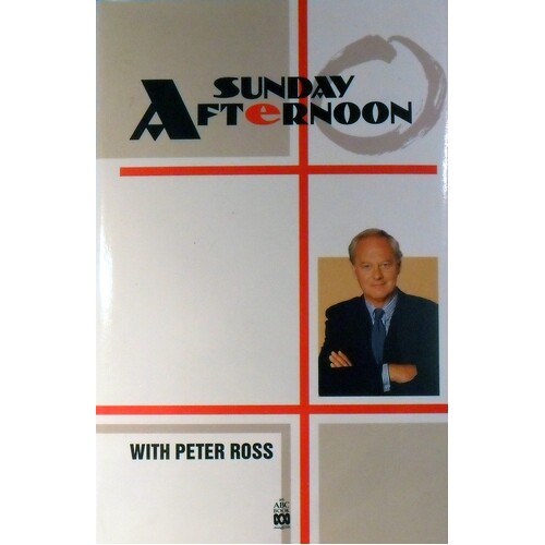Sunday Afternoon With Peter Ross
