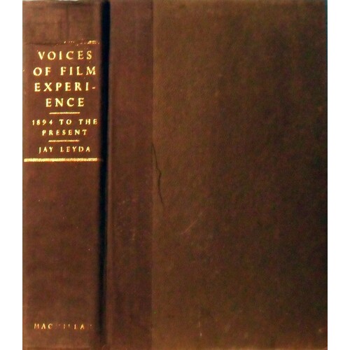 Voices of Film Experience. 1894 To the Present