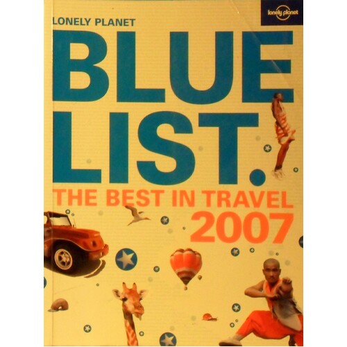 The Lonely Planet Bluelist 2007 (Lonely Planet General Reference)