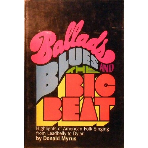 Ballads, Blues, And The Big Beat