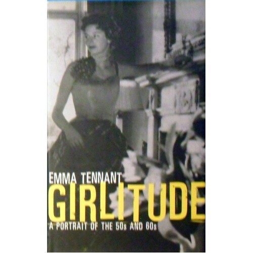 Girlitude. A Portrait Of The 50s  And 60s
