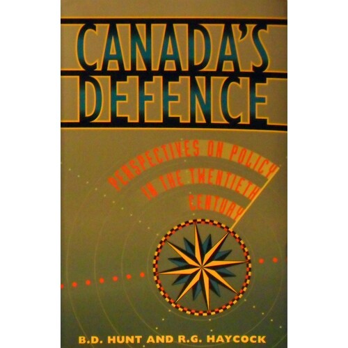 NCR Canada's Defense Perspectives on Policy in the Twentieth Century