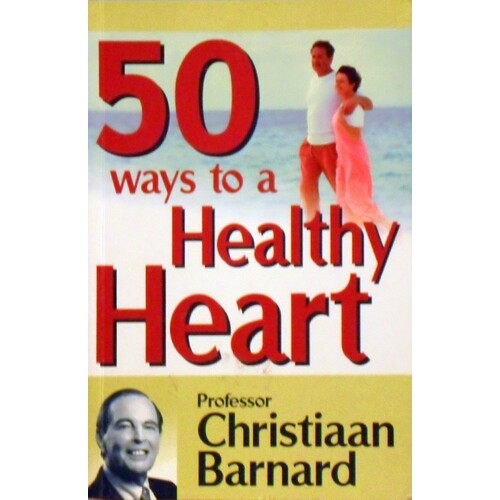 50 Ways To A Healthy Heart