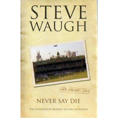 Never Say Die