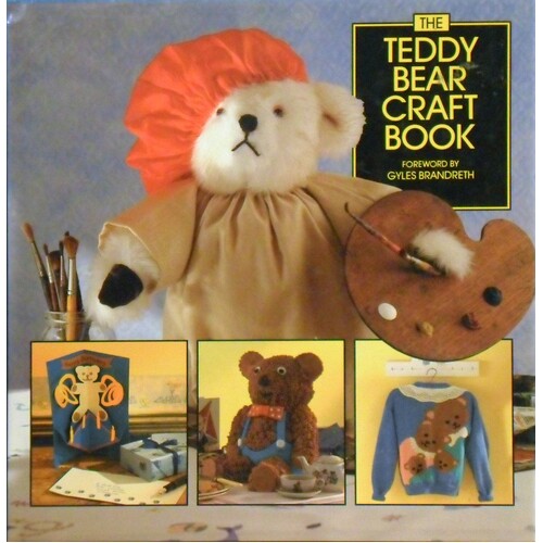 The Teddy Bear Craft Book
