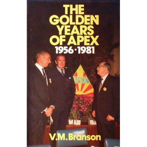 The Golden Years Of Apex 1956-1981