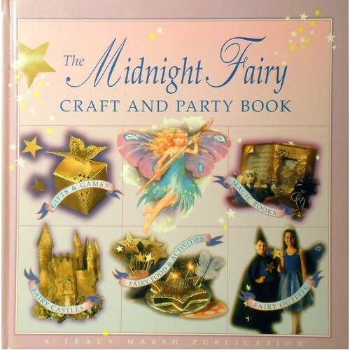 The Midnight Fairy Craft And Party Book