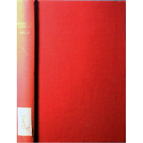 Music In London 1890-94. Volume III