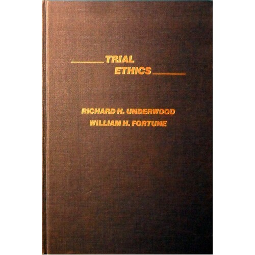 Trial Ethics