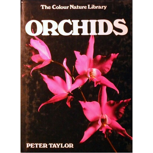 Orchids. The Colour Nature Library