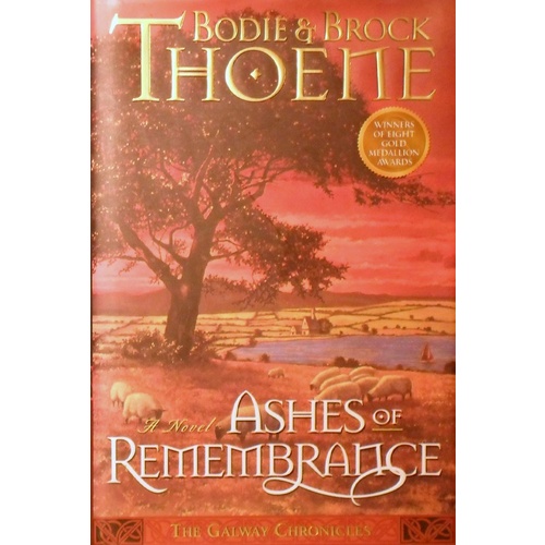 Ashes Of Remembrance. The Galway Chronicles