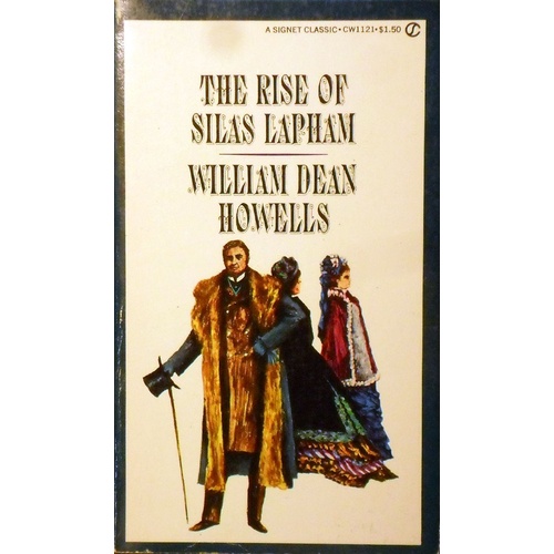 the rise of silas lapham by william dean howells the rise of silas lapham by william dean howells