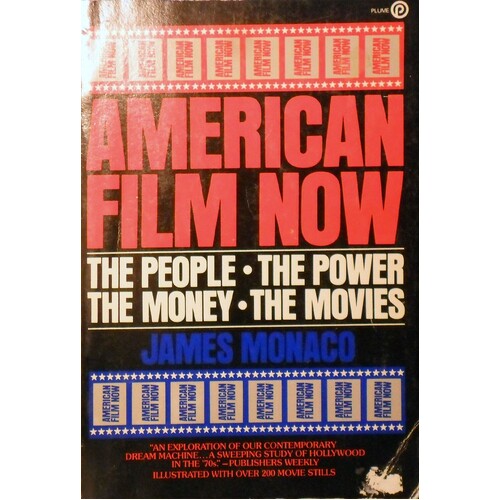 American Film Now. The People. The Power. The Money. The Movies