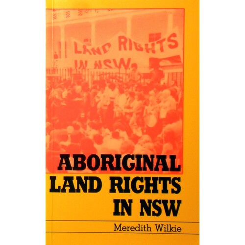 Aboriginal Land Rights In NSW