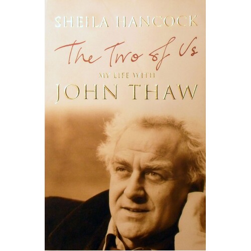The Two Of Us. My Life With John Thaw
