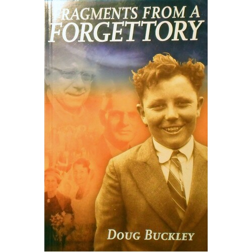 Fragments From A Forgettory