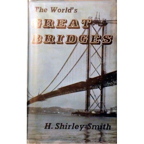 The World's Great Bridges
