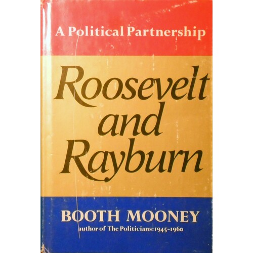Roosevelt And Rayburn