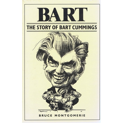 Bart. The Story Of Bart Cummings