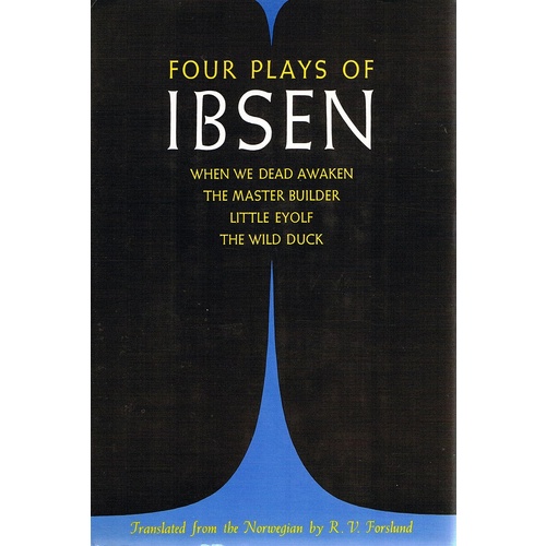 Four Plays Of Ibsen