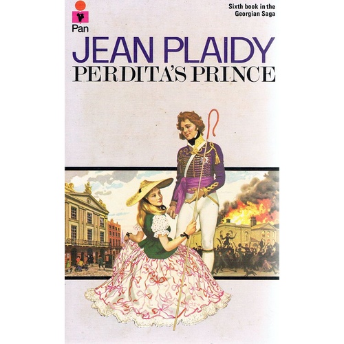 Perdita's Prince. Sixth Book In The Georgian Saga.