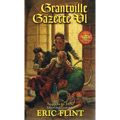 Granville Gazette VI. Sequels To 1632