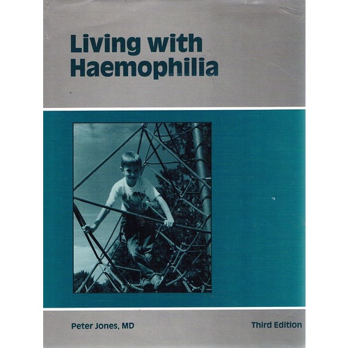 Living With Haemophilia