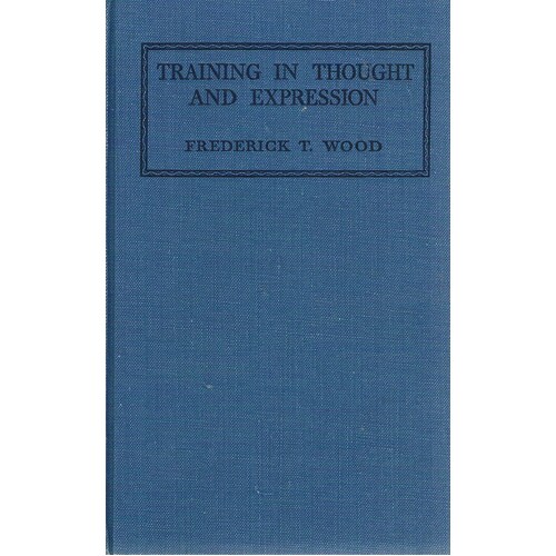 Training In Thought And Expression