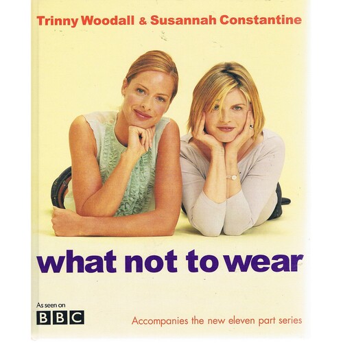 What Not To Wear