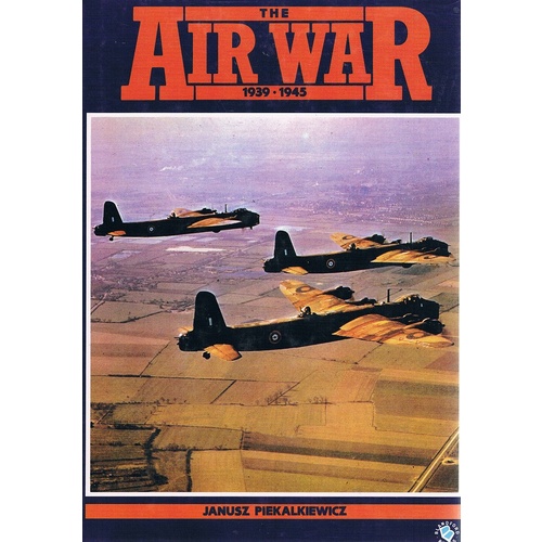 The Air War 1939-1945
