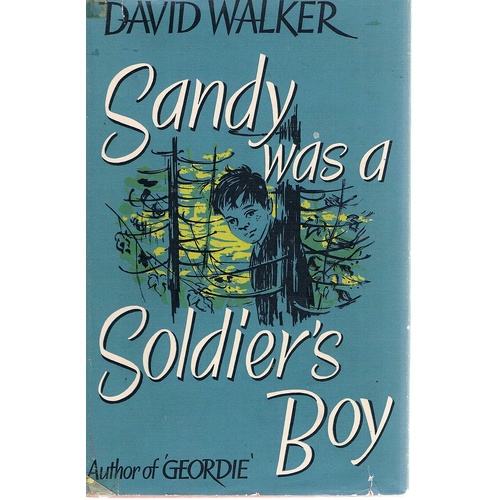 Sandy Was A Soldier's Boy
