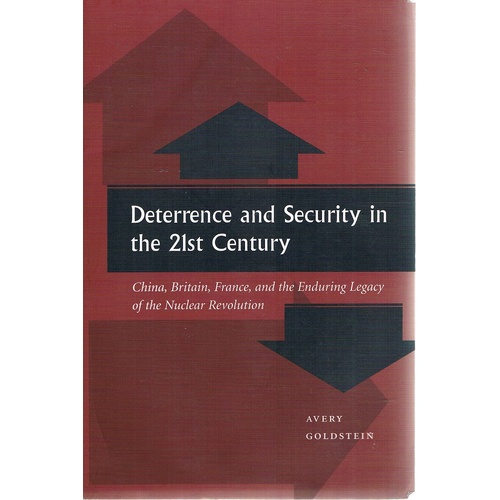 Deterrence And Security In The 21st Century