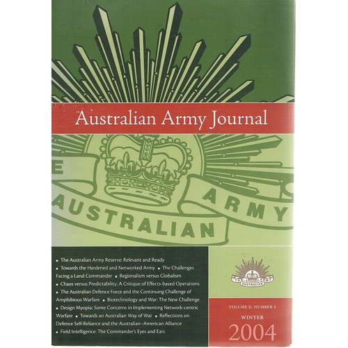Australian Army Journal. (volume II, Number I. Winter 2004)