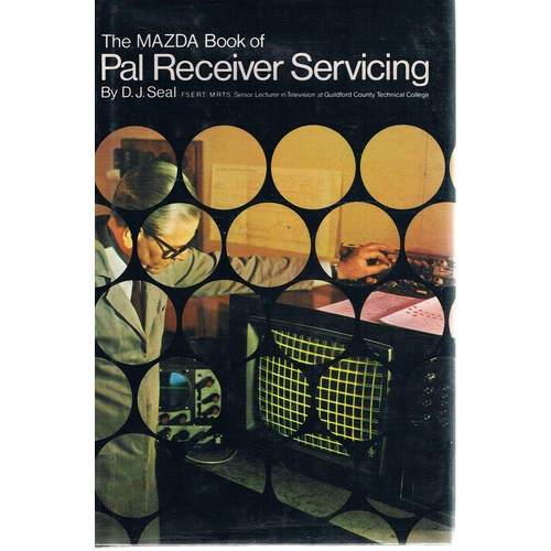 The Mazda Book Of Pal Receiver Servicing