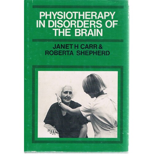 Physiotherapy In Disorders Of The Brain