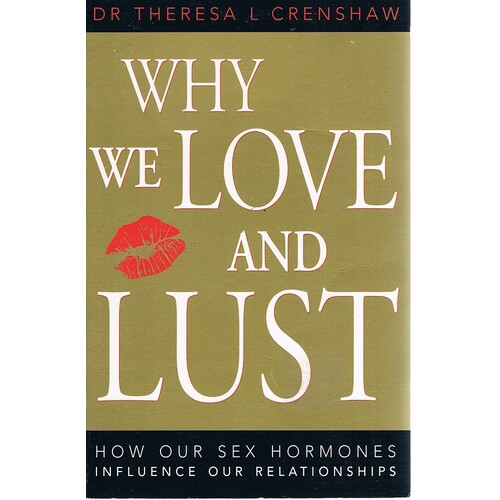 Why We Love And Lust