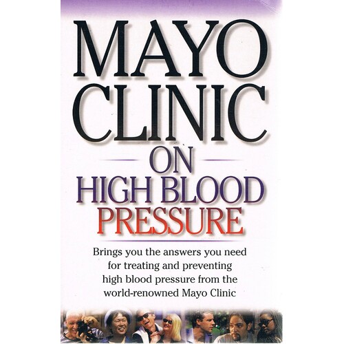 Mayo Clinic On High Blood Pressure