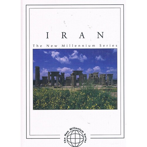 Iran. The New Milennium Series