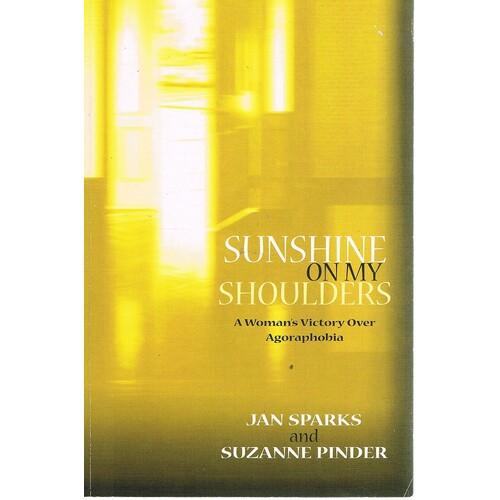 Sunshine On My Shoulders