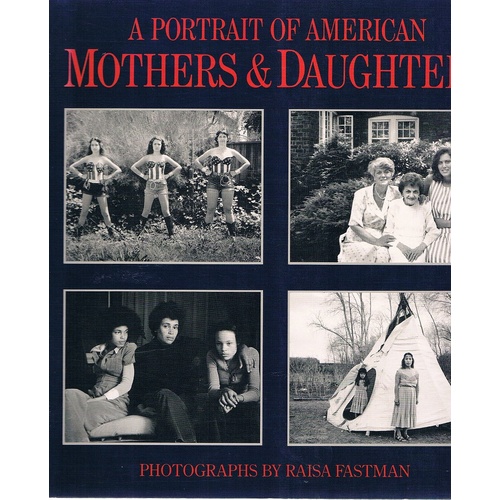 A Portrait Of American Mothers & Daughters