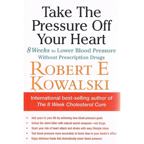 Take The Pressure Off Your Heart