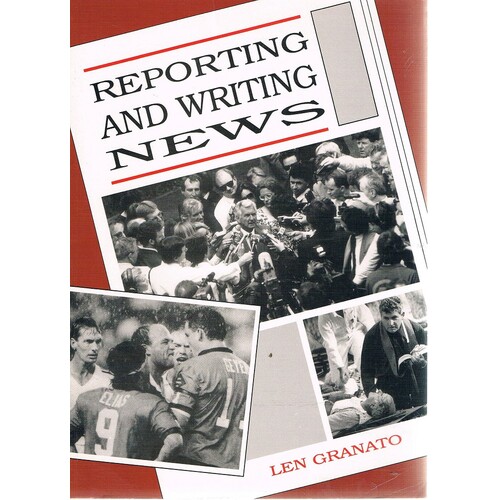 Reporting And Writing News