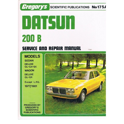 Datsun 200B. Service And Repair Manual. No. 175A